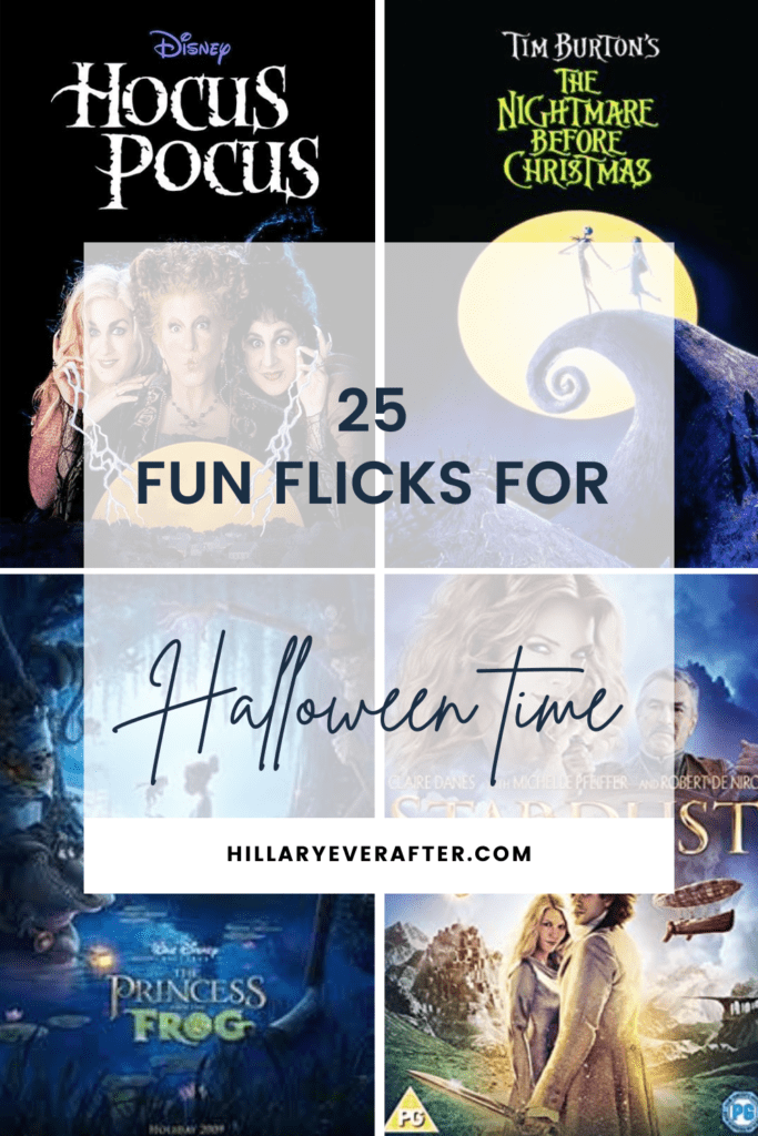 Hocus Pocus, The Nightmare Before Christmas, Princess and the Frog, Stardust, fun flicks for Halloween